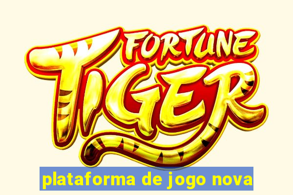 plataforma de jogo nova